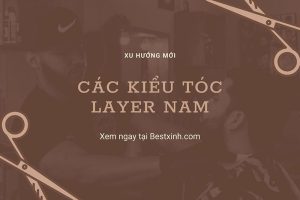 Kiểu tóc layer nam