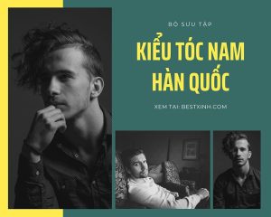 Kiểu tóc nam Hàn Quốc