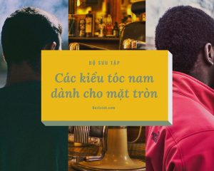 Kiểu tóc nam mặt tròn