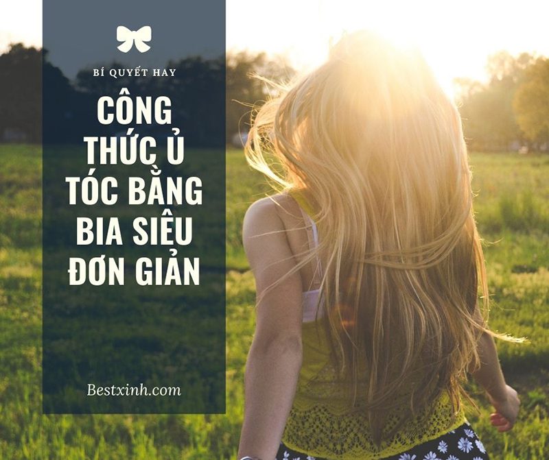 Ủ tóc bằng bia