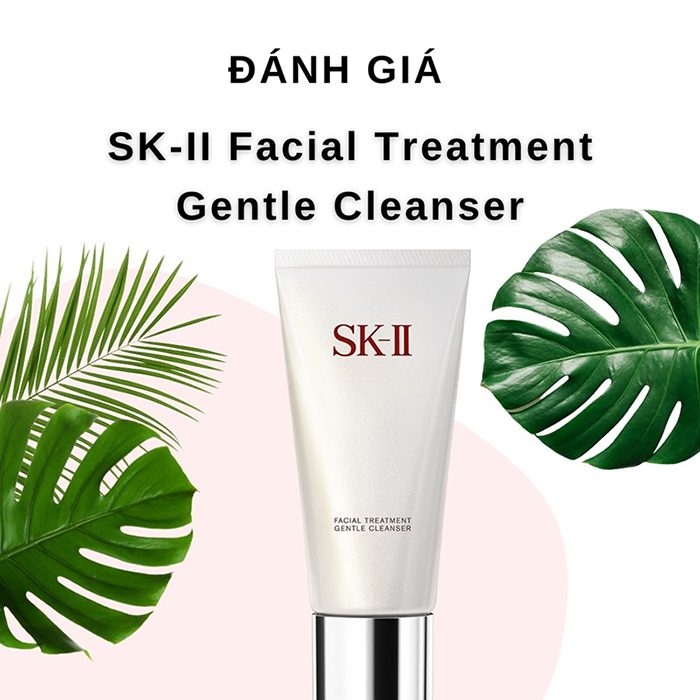 Sữa rửa mặt SK-II Facial Treatment Gentle Cleanser