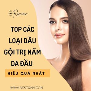 Điểm danh các loại dầu gội trị nấm da đầu hiệu quả