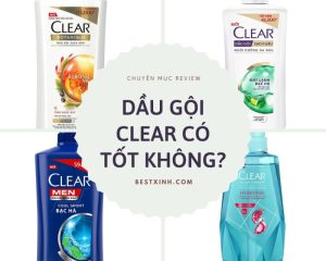 Dầu gội Clear có tốt không? Có mấy loại dầu gội đầu Clear?