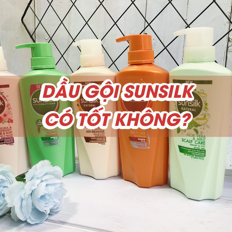 Dầu gội Sunsilk có tốt không? Nên chọn loại nào?