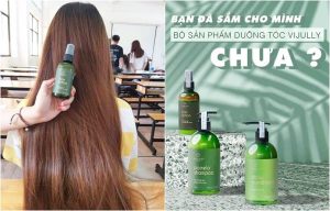 Dầu gội Vijully có tốt không? Có nên sử dụng dầu gội Vijully không?